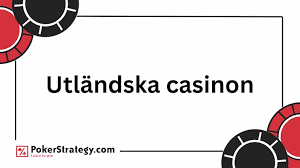Utländska Casino Sidor En Guide till Spelvärlden 540458580 Utländska Casino Sidor En Guide till Spelvärlden 540458580